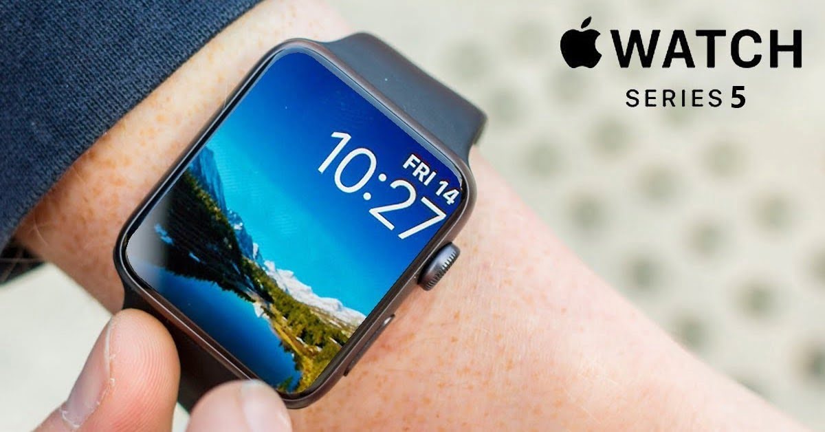 ĐỒNG HỒ THÔNG MINH APPLE WATCH SERIES 5 CÓ GÌ ĐẶC BIỆT? 1