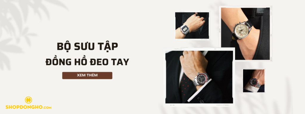 ĐỒNG HỒ ĐEO TAY CHÍNH HÃNG 4