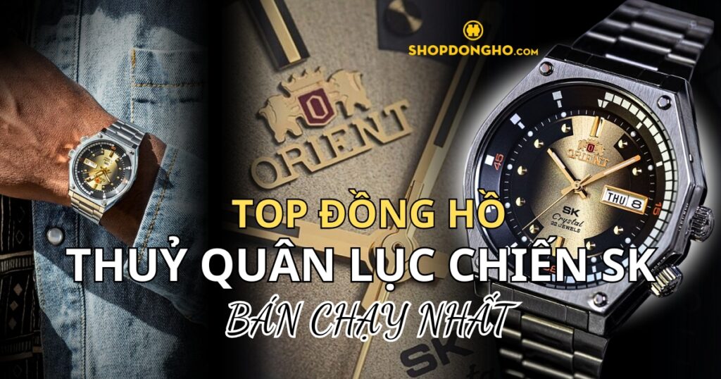 Top đồng hồ Orient Thuỷ Quân Lục Chiến đẹp và bán chạy nhất