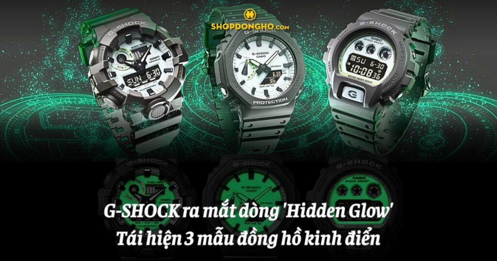 G-SHOCK ra mắt dòng 'Hidden Glow': Tái hiện 3 mẫu kinh điển