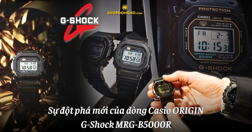 Sự đột phá mới của dòng Casio ORIGIN: G-Shock MRG-B5000R