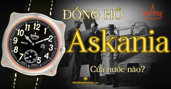 Thương Hiệu Đồng Hồ Askania Đẳng Cấp Nghệ Thuật Cơ Khí Đức 10