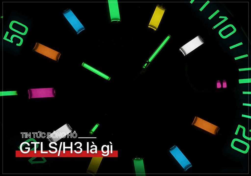 GTLS/H3 Là Gì? Giải Mã Công Nghệ Dạ Quang Phóng Xạ Trên Đồng Hồ 1