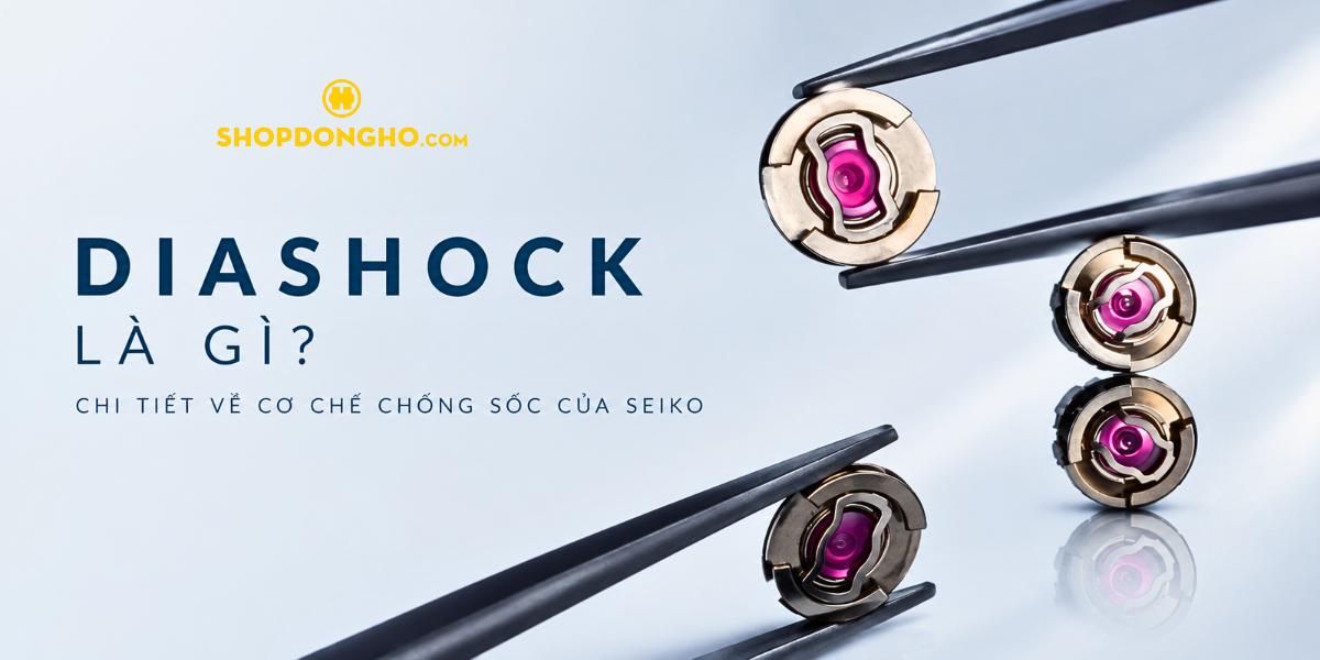 Diashock Là Gì? Chi Tiết Về Cơ Chế Chống Sốc Của Seiko 1